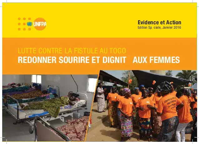 LUTTE CONTRE LA FISTULE OBSTÉTRICALE AU TOGO, Redonner sourire et dignité aux femmes 